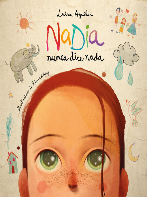 Title details for Nadia nunca dice nada by Luisa Aguilar - Available